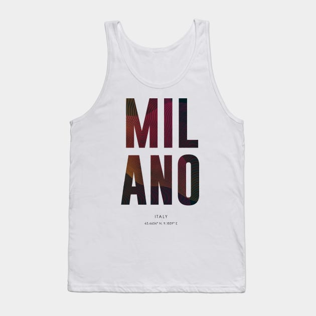 Milano City typography Tank Top by StudioGrafiikka